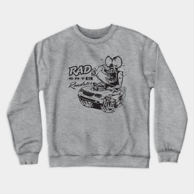 Rad SRT Roadster Crewneck Sweatshirt by silvercloud